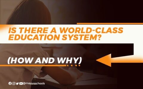 The 5 Different Types 0f World-Class Education Systems